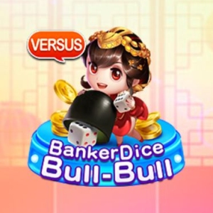 Banker Dice Bull-Bull Game