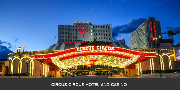 Circus Circus Hotel and  Casino