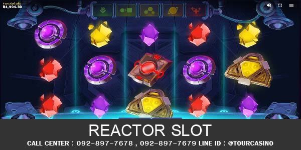 เกมส์สล็อต Reactor