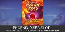 เกมส์สล็อต Phoenix Rises