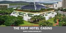  The Reef Hotel Casino  