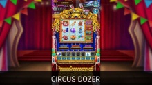 Circus Dozer 